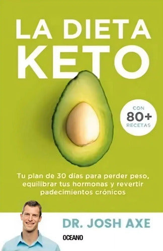 La Dieta Keto / Josh Axe