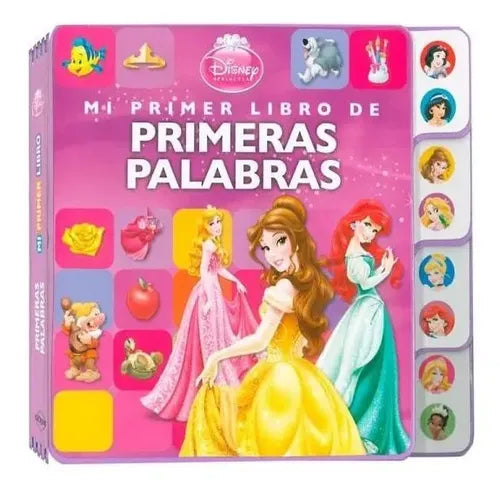 Disney Princesa Mi Primer Libro Primeras Palabras / Lexus