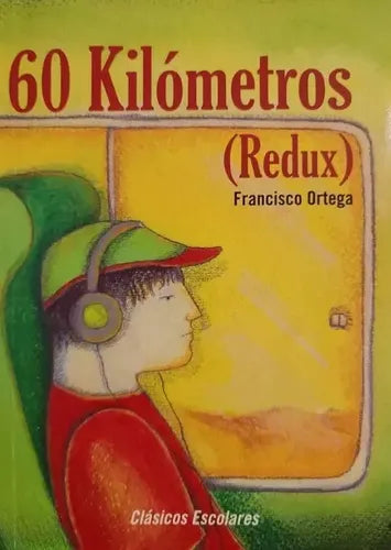 60 Kilometros / Francisco Ortega