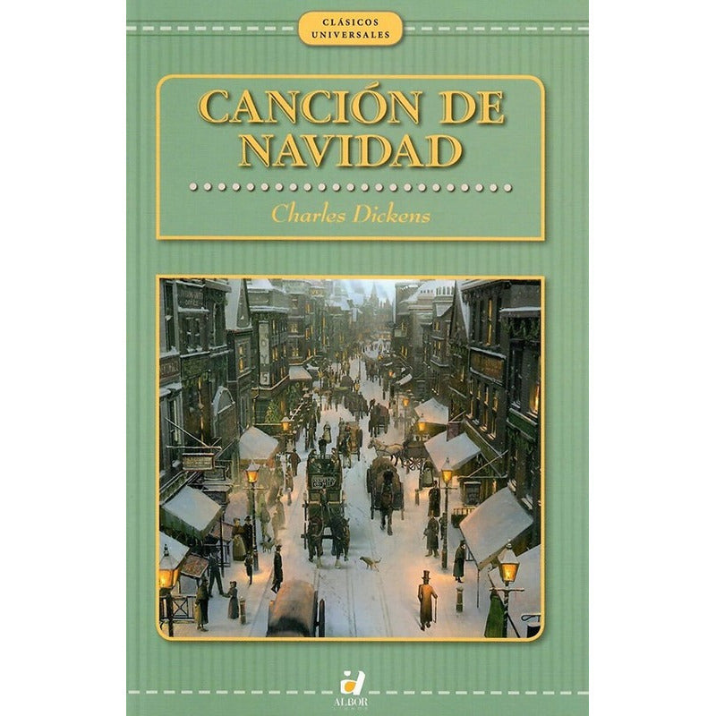 Canción De Navidad / Charles Dickens