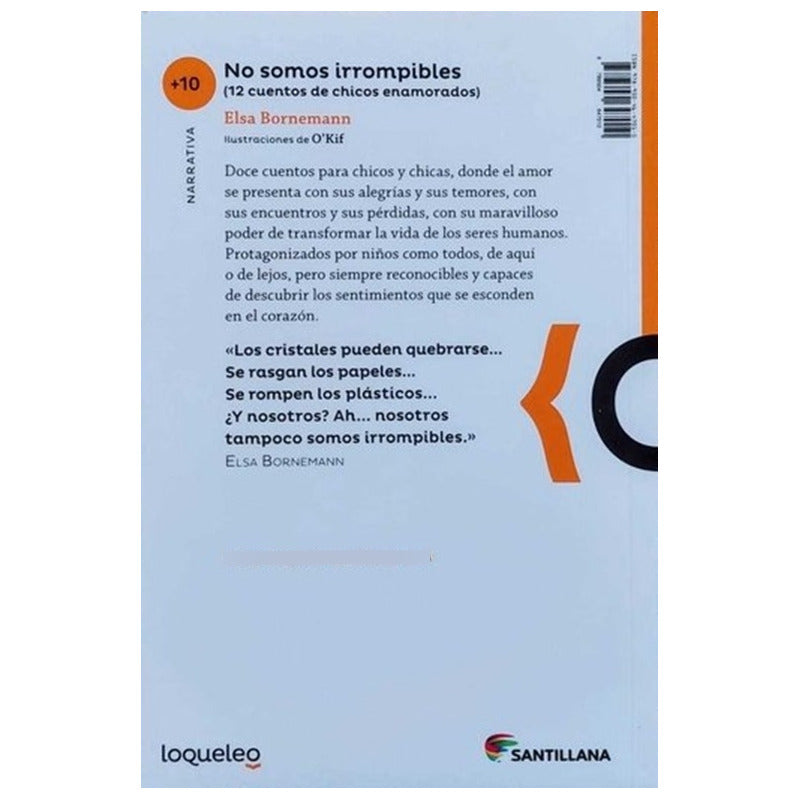 No Somos Irrompibles / Elsa Bornemann