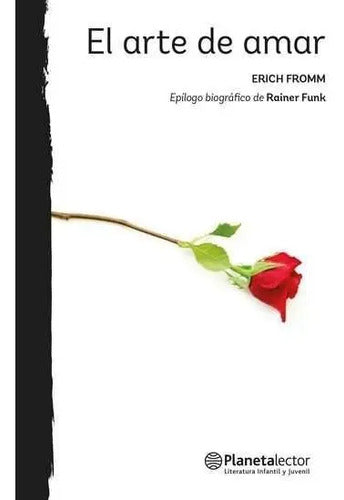 El Arte De Amar / Erich Fromm