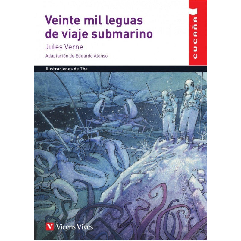 Veinte Mil Leguas De Viaje Submarino / Julio Verne