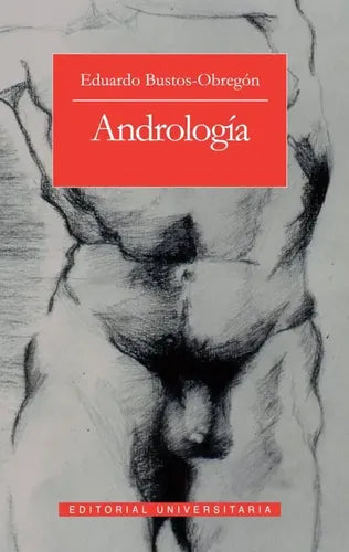 Andrologia / Juan Eduardo Bustos