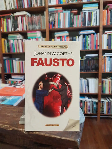 Fausto / Johann Wolfgang Goethe
