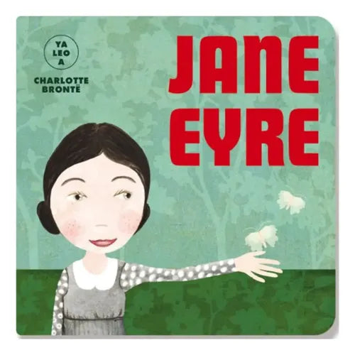 Jane Eyre / Charlotte Bronte