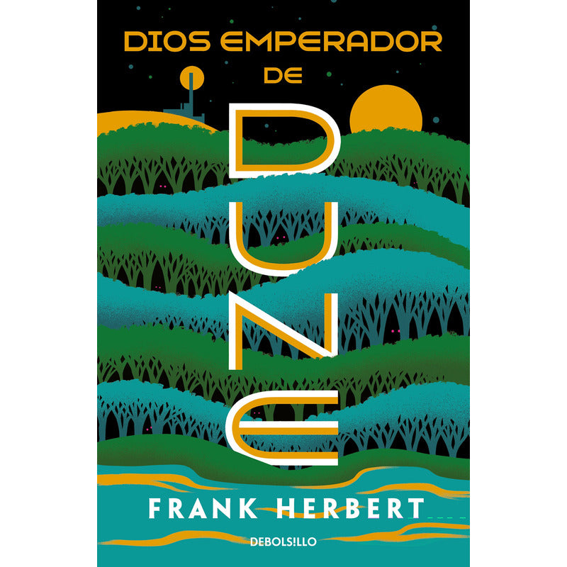 Dios Emperador De Dune (dune 4) / Frank Herbert