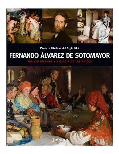 Fernando Álvarez De Sotomayor / Origo Ediciones