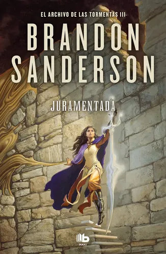 Juramentada Archivo De Las Tormentas 3 / Brandon Sanderson