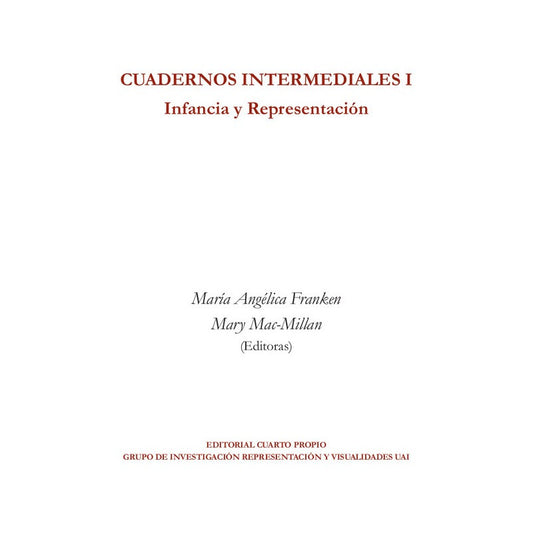 Cuadernos Intermediales I / Franken Y Mac-millan
