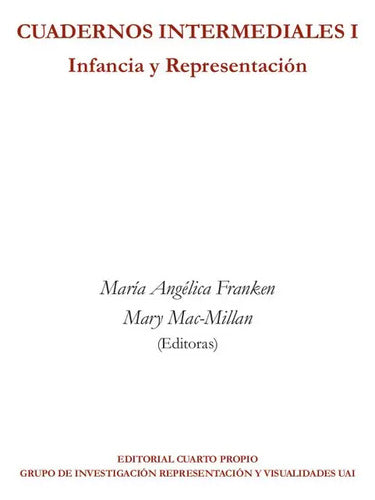 Cuadernos Intermediales I / Franken Y Mac-millan