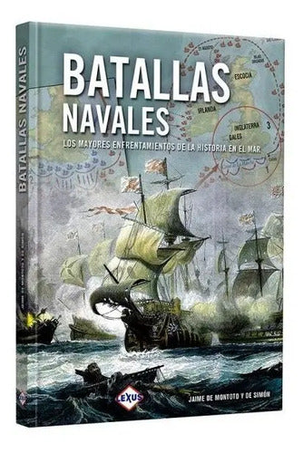 Batallas Navales (tapa Dura) / Jaime De Montoto Y De Simon