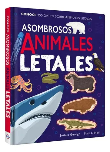Asombrosos Animales Letales / Lexus
