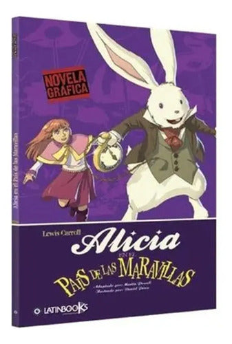 Alicia En El País De Las Maravillas (nov. Grafica) / Carroll