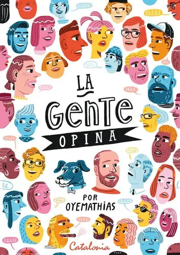 La Gente Opina  / Oyemathias