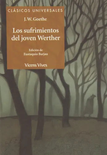 Los Sufrimientos Del Joven Werther / Goethe