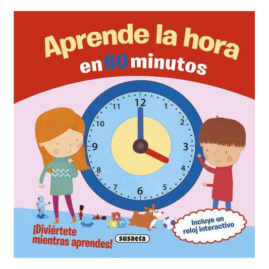 Aprende La Hora En 60 Minutos / Susaeta