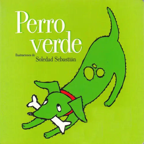 Perro Verde (tapa Dura) / Soledad Sebastian