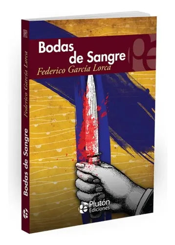 Bodas De Sangre / Federico Garcia Lorca