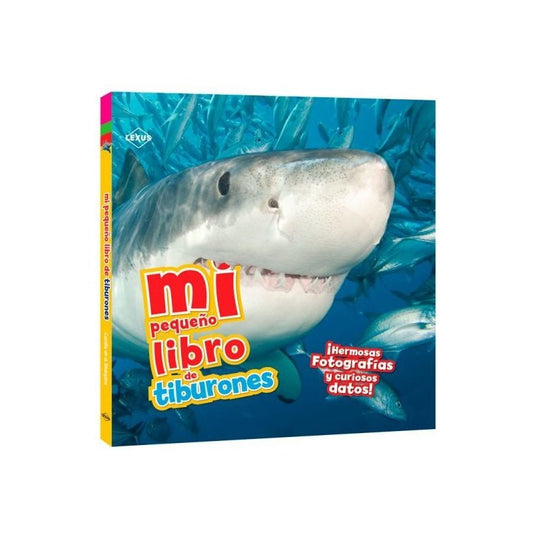 Mi Pequeño Libro De Tiburones / Lexus