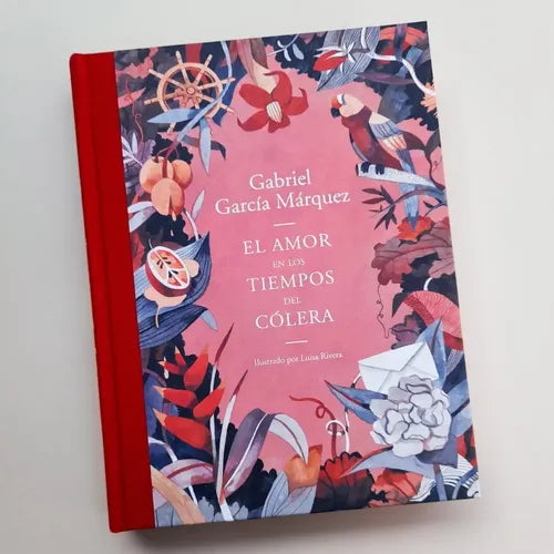 El Amor En Los Tiempos Del Colera (ilust) / Garcia Marquez