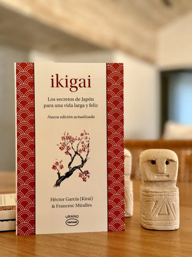 Ikigai / Héctor García Y Francesc Miralles