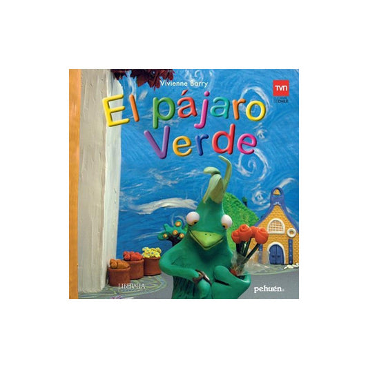 El Pajaro Verde / Vivienne Barry