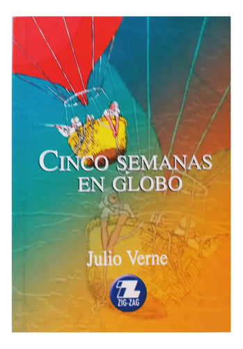 Cinco Semanas En Globo / Julio Verne