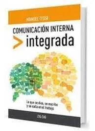Comunicacion Interna Integrada / Manuel Tessi