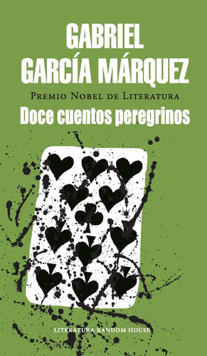 Doce Cuentos Peregrinos / Gabriel García Márquez