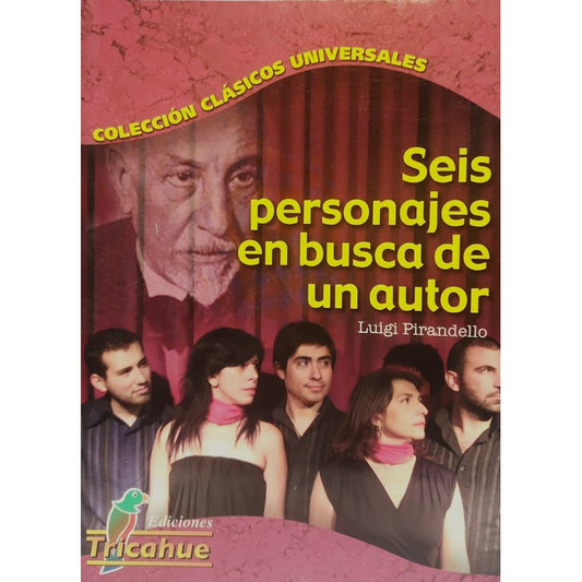 Seis Personajes En Busca De Autor / Luigi Pirandello