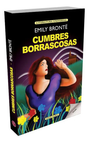Cumbres Borrascosas / Emily Brontë