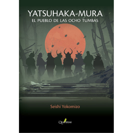 Yatsuhaka - Mura El Pueblo De Las Ocho Tumbas / Yokomizo