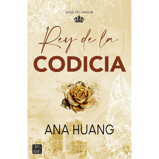 Pecados 3 Rey De La Codicia / Ana Huang