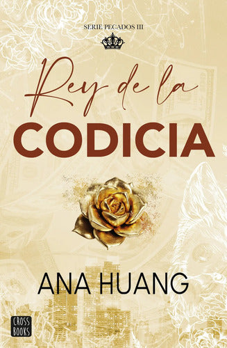 Pecados 3 Rey De La Codicia / Ana Huang