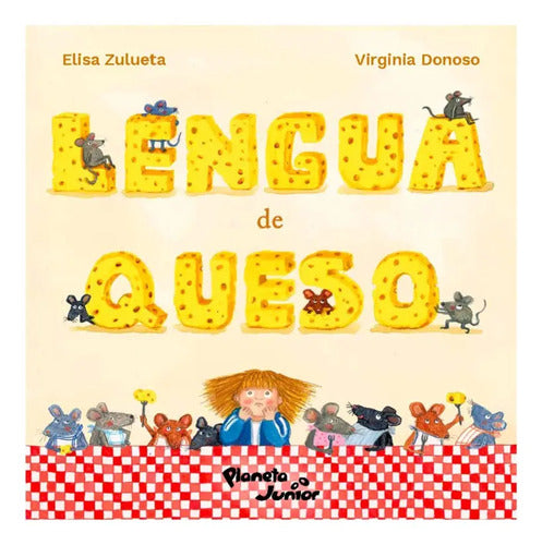 Lengua De Queso (tapa Dura) / María Elisa Zulueta