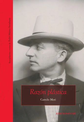 Razon Plastica / Camilo Mori