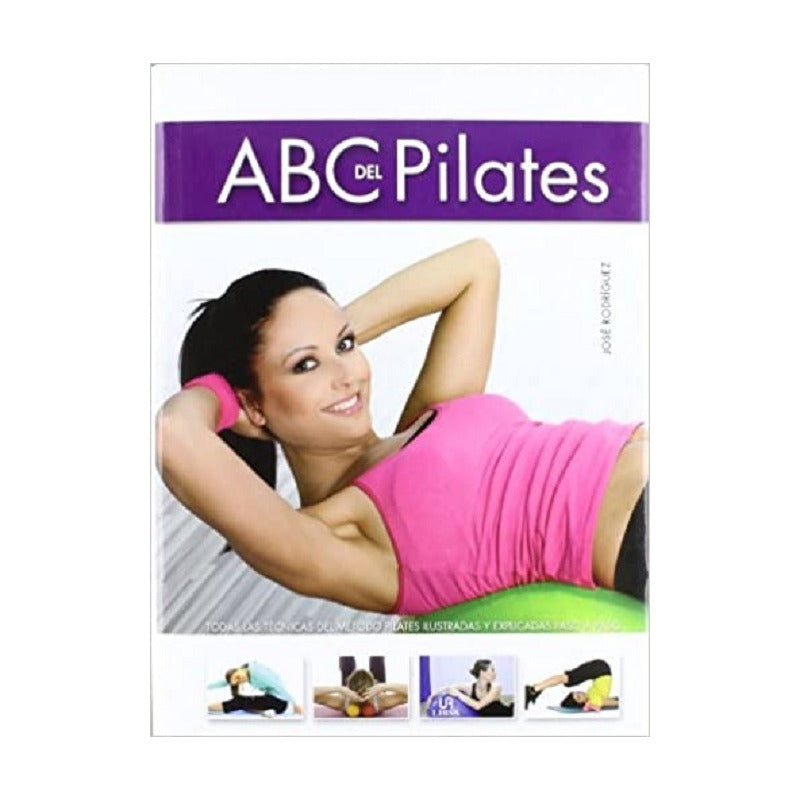 Abc Del Pilates / José Rodríguez