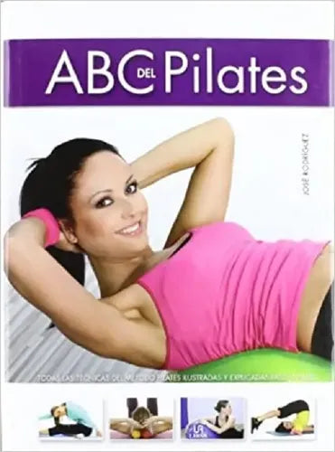 Abc Del Pilates / José Rodríguez