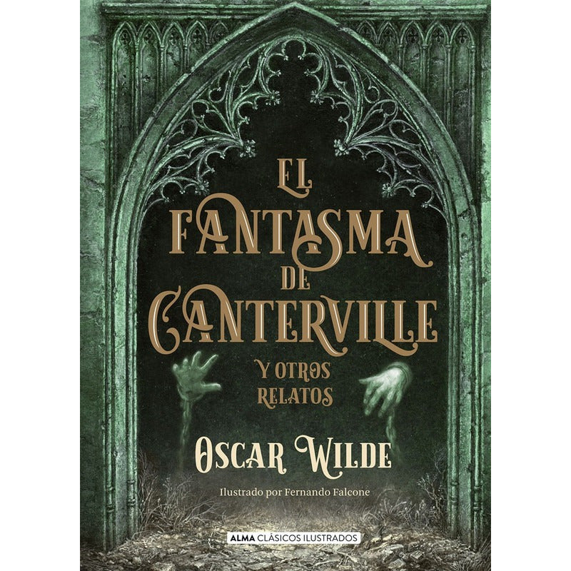 El Fantasma De Canterville (t. Dura Ilustrado) / Oscar Wilde