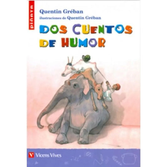 Dos Cuentos De Humor / Quentin Gréban