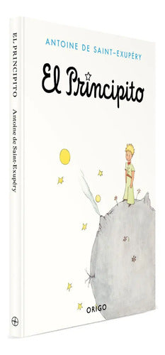 El Principito (tapa Dura) / Antoine De Saint-exupery