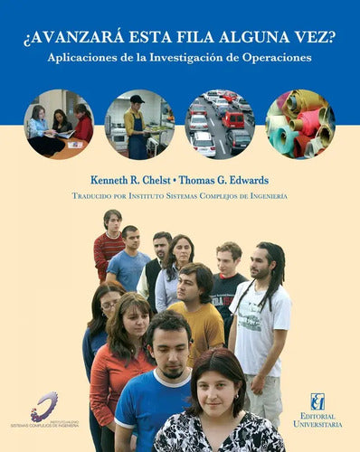 Avanzara Esta Fila Alguna Vez? / Kenneth R Chelst