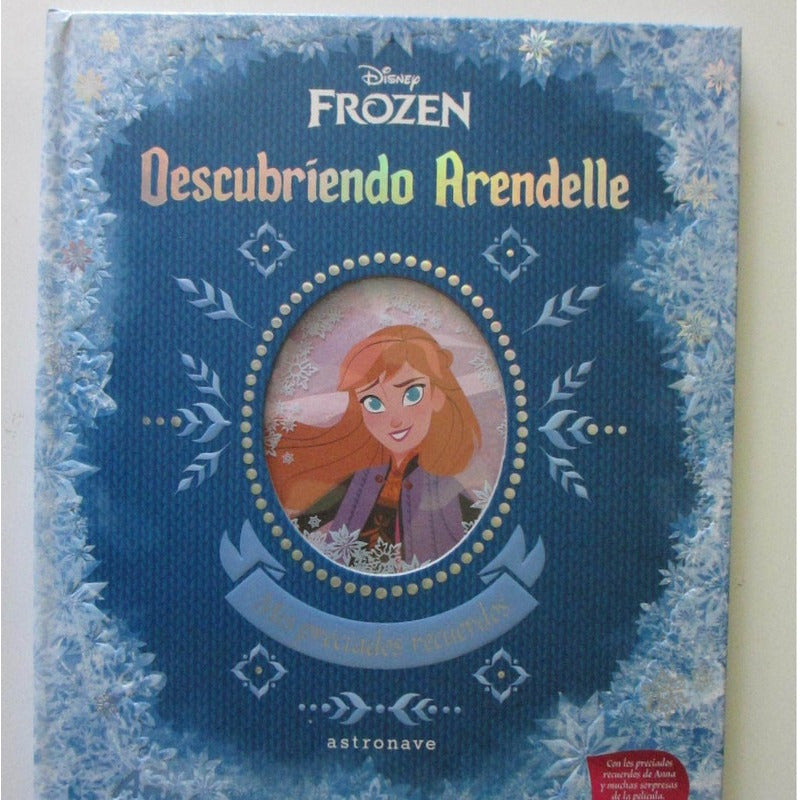 Descubriendo Arendelle Mis Preciados Recuerdos / Frozen