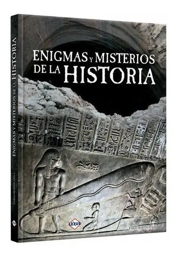 Enigmas Y Misterios De La Historia (tapa Dura) / Lexus