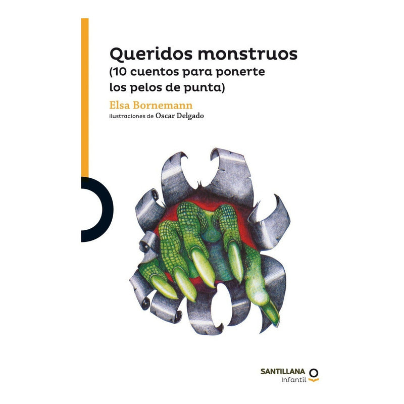 Queridos Monstruos / Elsa Bornemann