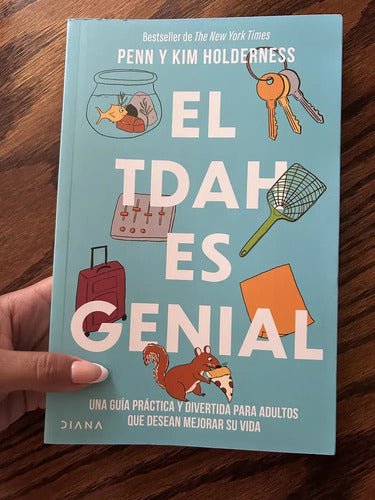 El Tdah Es Genial / Penn Y Kim Holderness