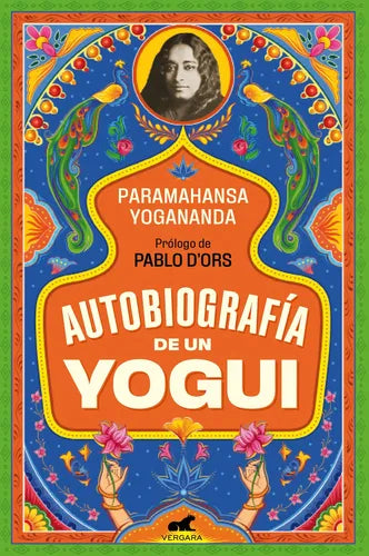 Autobiografia De Un Yogui / Yoganan Paramahansa