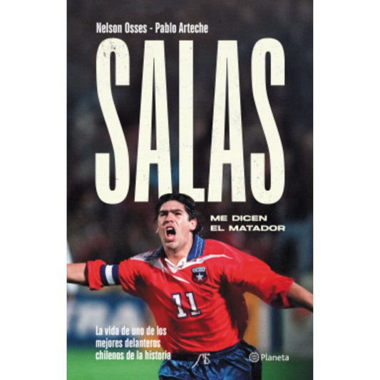 Salas, Me Dicen El Matador / Osses Y Arteche