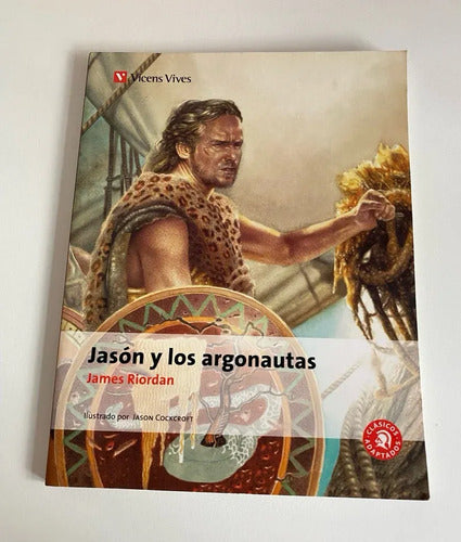 Jason Y Los Argonautas / James Riordan